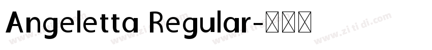 Angeletta Regular字体转换